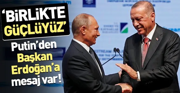 Putin’den Başkan Erdoğan’a yeni yıl mesajı: Birlikte güçlüyüz