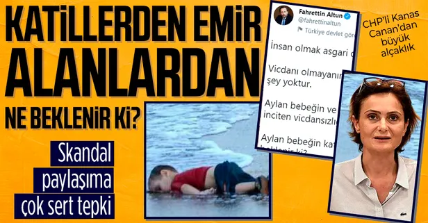 İletişim Başkanı Fahrettin Altun'dan CHP'li Canan Kaftancıoğlu'na çok sert 'Aylan bebek' tepkisi