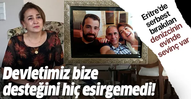 Eritre'de serbest bırakılan İzmirli denizci Selim Ekmekçioğlu'nun evinde sevinç var