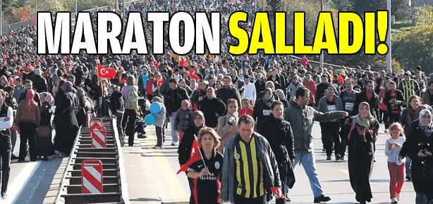 Maraton salladı