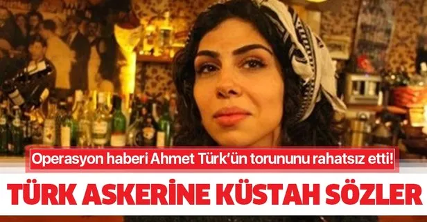 Ahmet Türk'ün torunundan küstah sözler! Türk askerine 'köpek' dedi!
