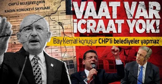 CHP’li belediyeler sözlerini tutmadı! Seçimden sonra sadece tek belediye kadın konukevi açtı