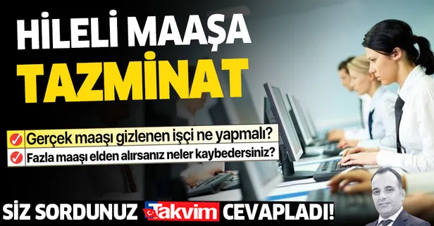 Hileli maaşa tazminat