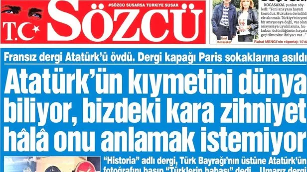 Sözcü gazetesinden yeni skandal! Fransız dergi Atatürkün mirasına Erdoğan sahip çıkıyor derken CHPnin yalan makinesinden algı operasyonu
