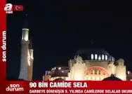 Son dakika! 15 Temmuzun 5. yıldönümünde 90 bin camide okunan selalar göğe yükseldi
