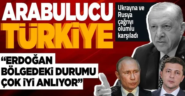 Ukrayna’dan dikkat çeken açıklama: Türkiye’nin Rusya-Ukrayna krizinde arabuluculuk teklifinin potansiyeli var