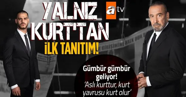 Atv’den bomba bir dizi daha geliyor! Osman Sınav imzalı Yalnız Kurt’un ilk tanıtımı yayınlandı!