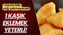 İçine 2 kaşık katmak yeterli! 1 damla yağ çekmeyen mayasız 5 dakikada aşırı hafif pişi tarifi