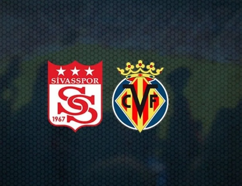 Sivasspor - Villarreal’e yenildi