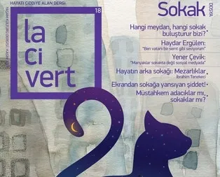 Lacivert ‘Sokak’ sayısıyla raflarda!