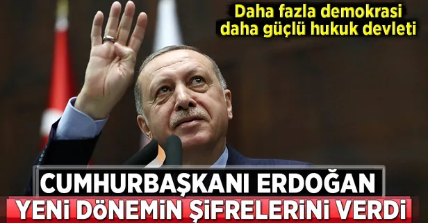 Cumhurbaşkanı Erdoğan yeni dönemi anlattı